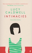 Intimacies by Lucy Caldwell